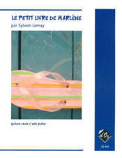 Le Petit Livre De Marlene - Lemay - Classical Guitar - Book